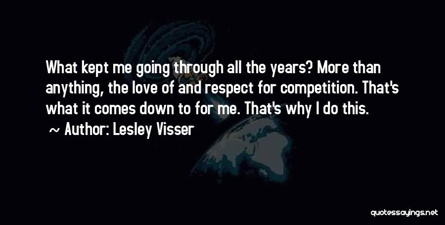 Competition Quotes By Lesley Visser