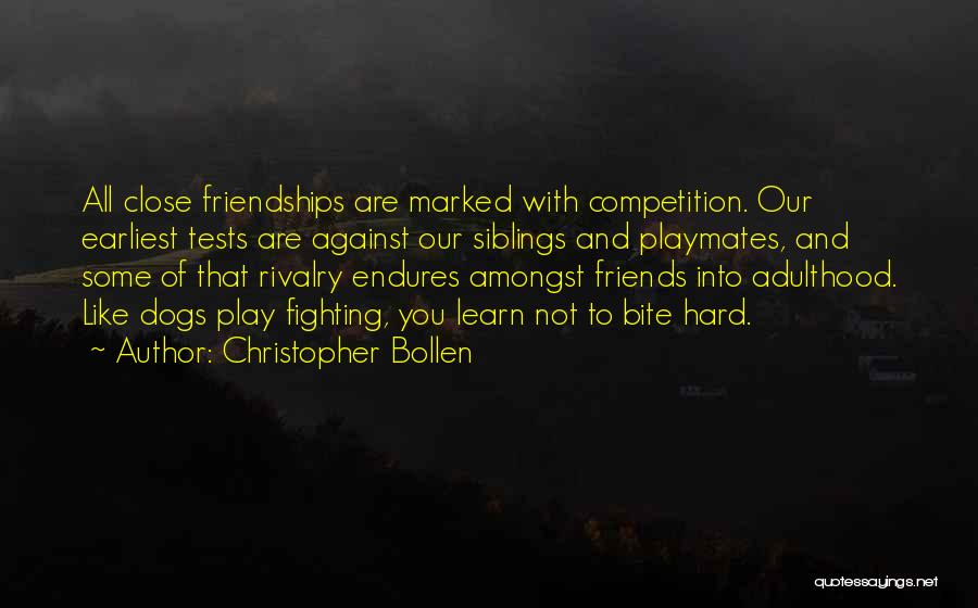 Competition With Friends Quotes By Christopher Bollen