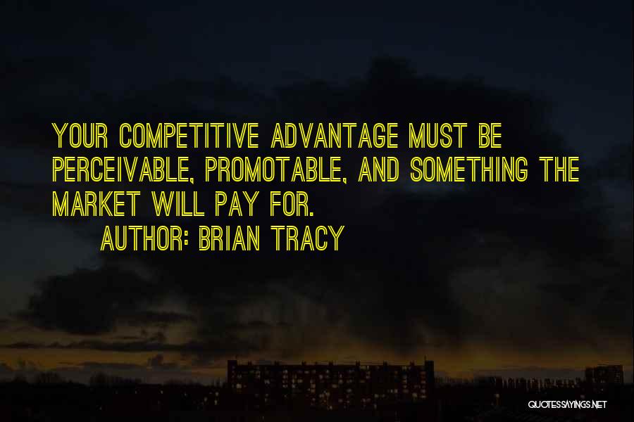 Competition With No One Quotes By Brian Tracy