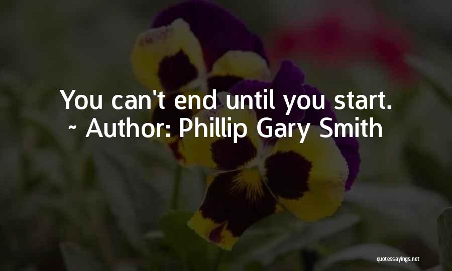 Competition With No One Quotes By Phillip Gary Smith