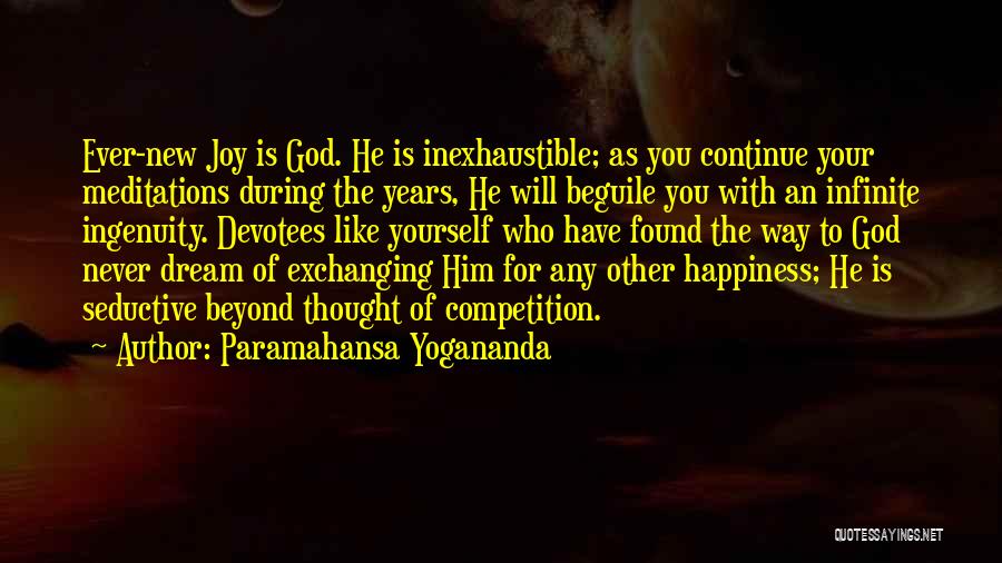 Competition With Yourself Quotes By Paramahansa Yogananda
