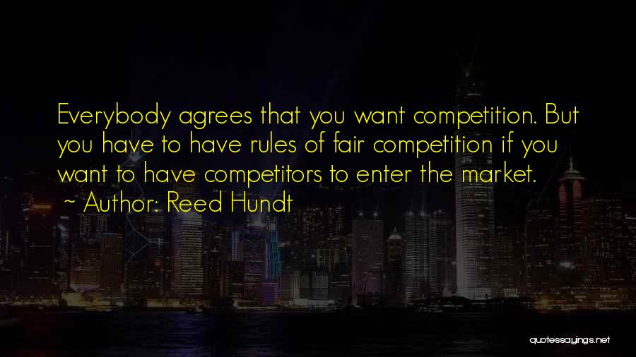Competition With Yourself Quotes By Reed Hundt