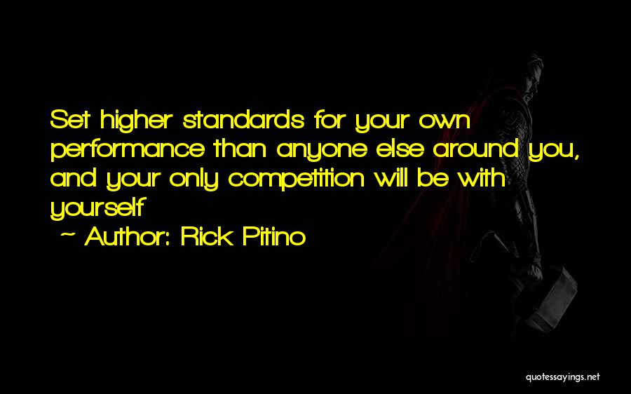 Competition With Yourself Quotes By Rick Pitino