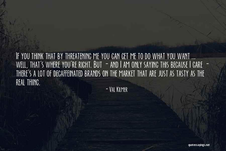 Competitive Bidding Quotes By Val Kilmer