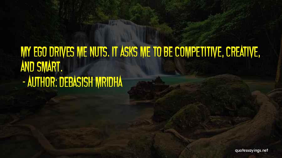 Competitive Intelligence Quotes By Debasish Mridha