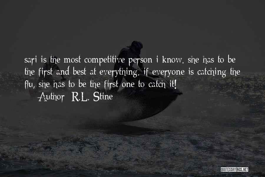 Competitive Person Quotes By R.L. Stine
