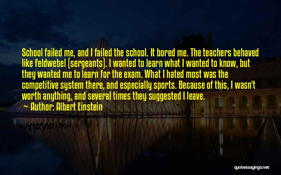 Competitive Sports Quotes By Albert Einstein