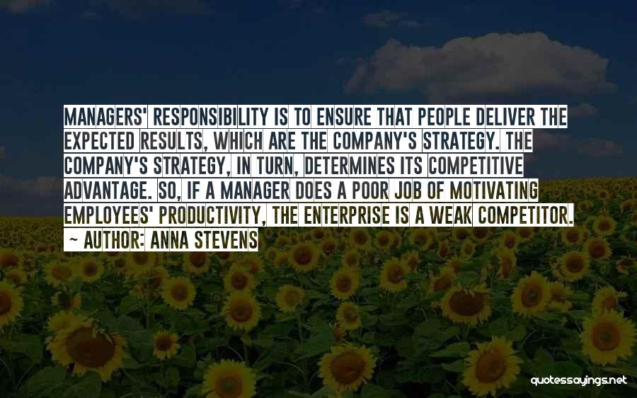 Competitive Strategy Quotes By Anna Stevens