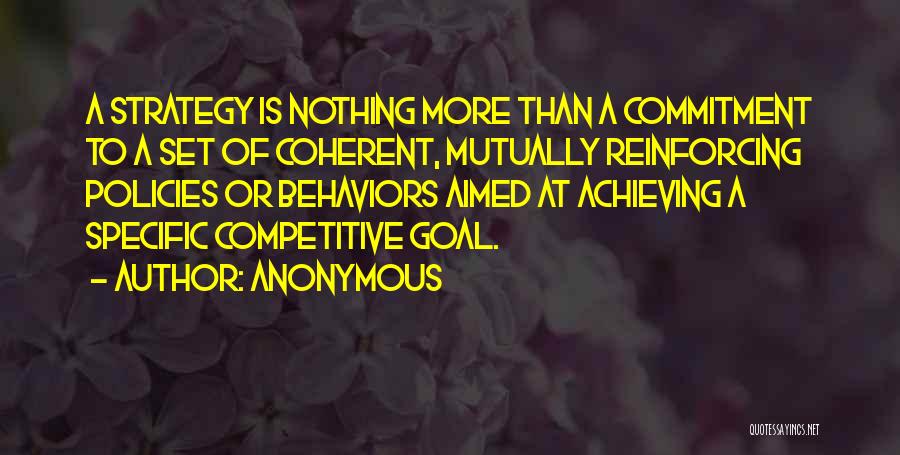 Competitive Strategy Quotes By Anonymous