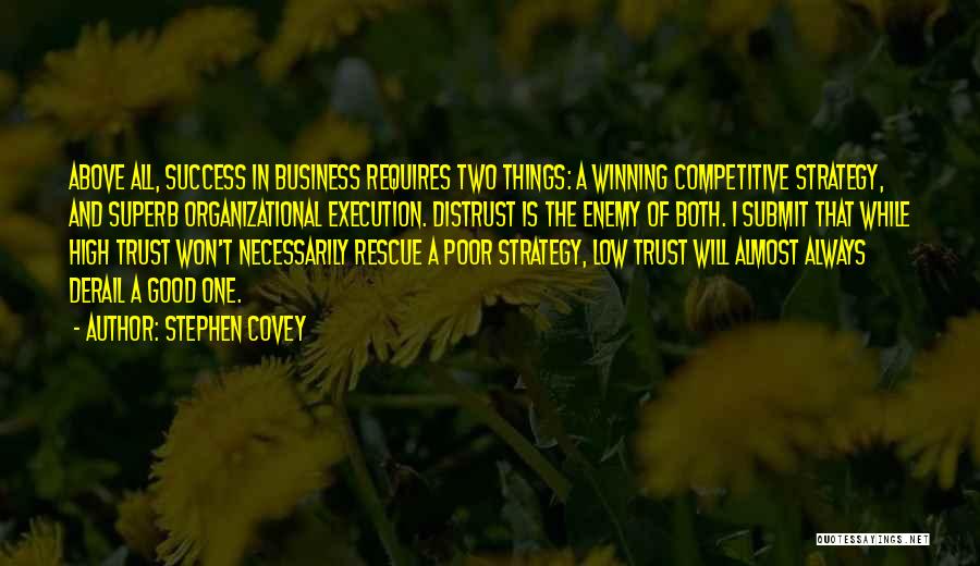 Competitive Strategy Quotes By Stephen Covey