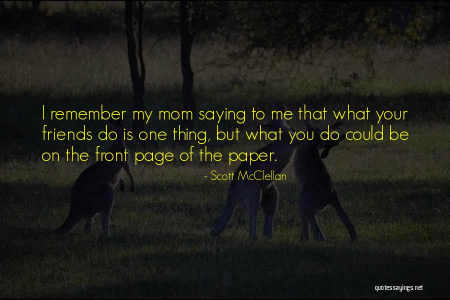 Competitive Wine Tasting Quotes By Scott McClellan Competitive Wine Tasting Quotes By Scott McClellan