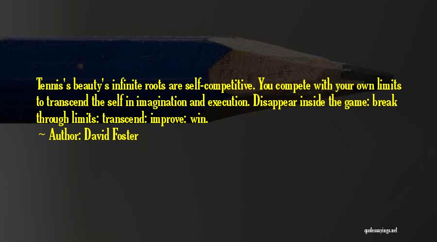 Competitive Winning Quotes By David Foster