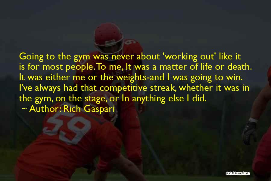 Competitive Winning Quotes By Rich Gaspari