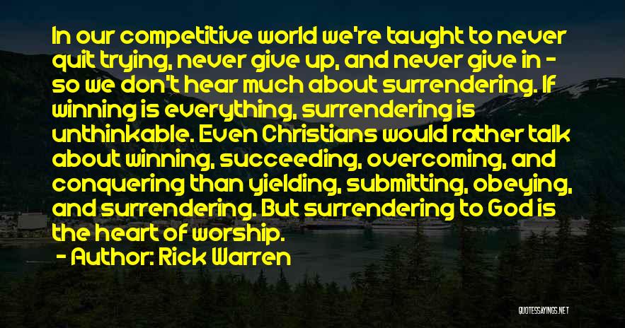 Competitive Winning Quotes By Rick Warren