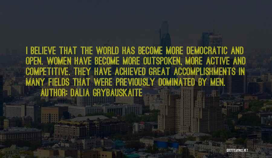 Competitive World Quotes By Dalia Grybauskaite