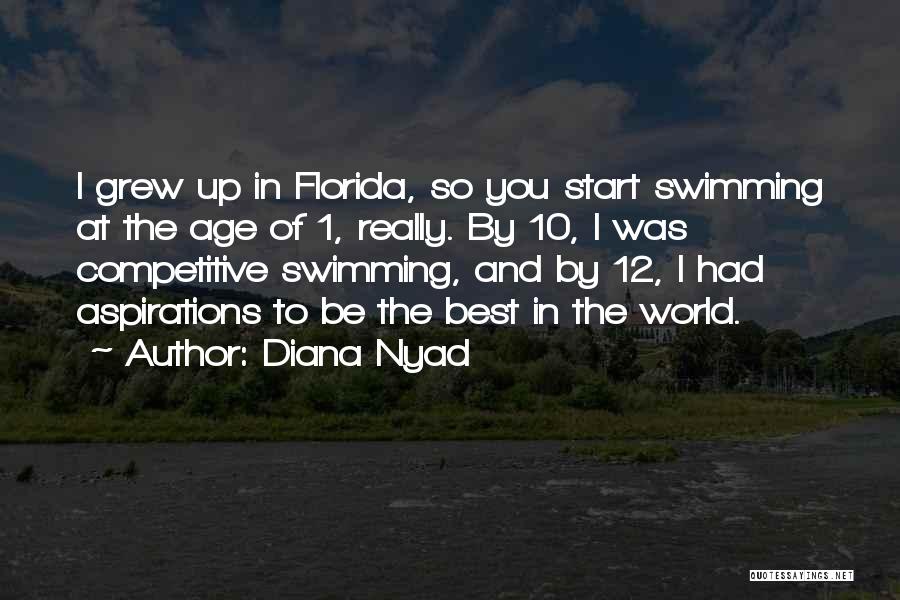 Competitive World Quotes By Diana Nyad