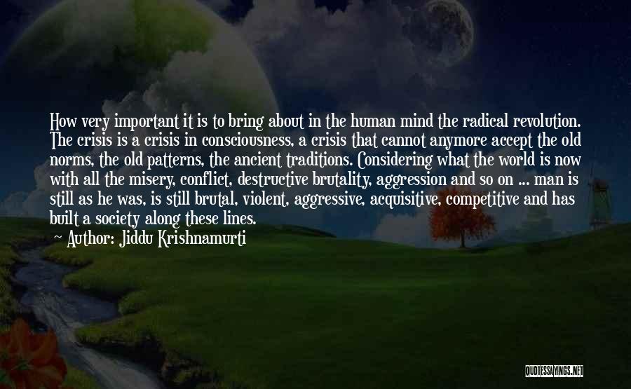 Competitive World Quotes By Jiddu Krishnamurti