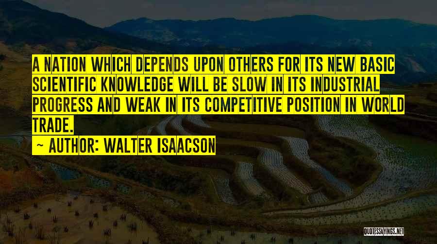 Competitive World Quotes By Walter Isaacson