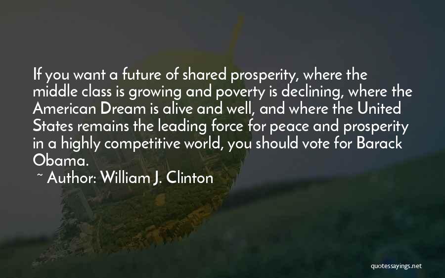 Competitive World Quotes By William J. Clinton