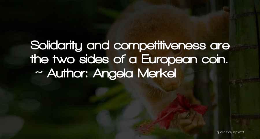 Competitiveness Quotes By Angela Merkel