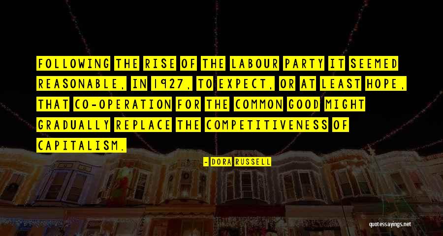 Competitiveness Quotes By Dora Russell