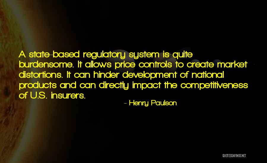 Competitiveness Quotes By Henry Paulson