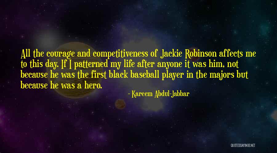 Competitiveness Quotes By Kareem Abdul-Jabbar