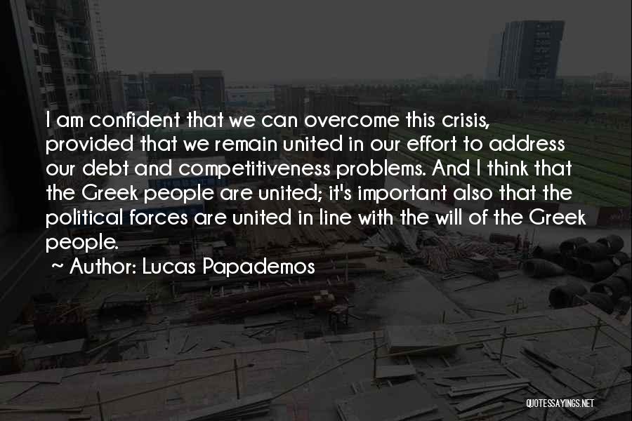 Competitiveness Quotes By Lucas Papademos