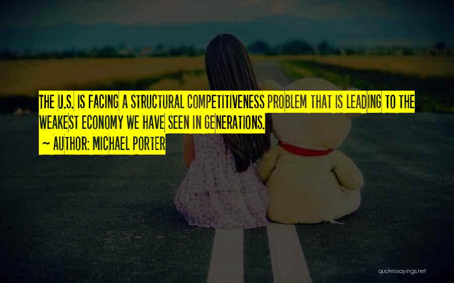 Competitiveness Quotes By Michael Porter