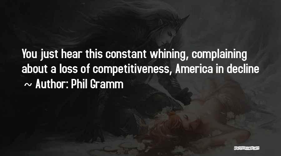 Competitiveness Quotes By Phil Gramm