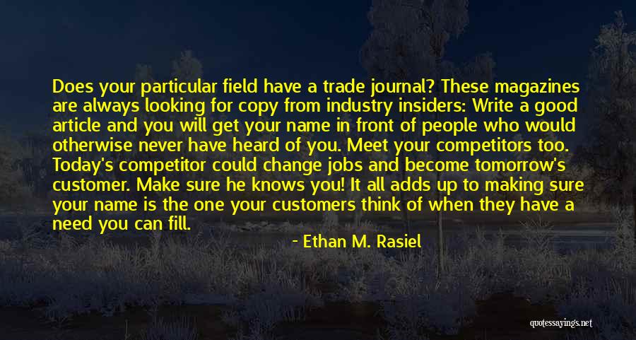 Competitor Quotes By Ethan M. Rasiel