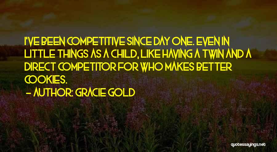 Competitor Quotes By Gracie Gold
