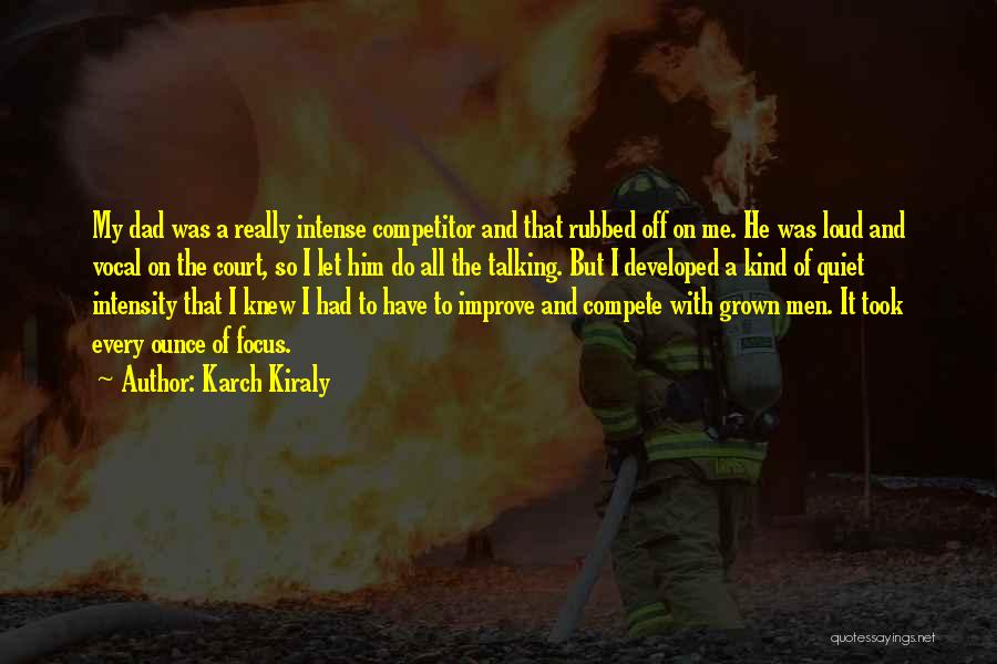 Competitor Quotes By Karch Kiraly