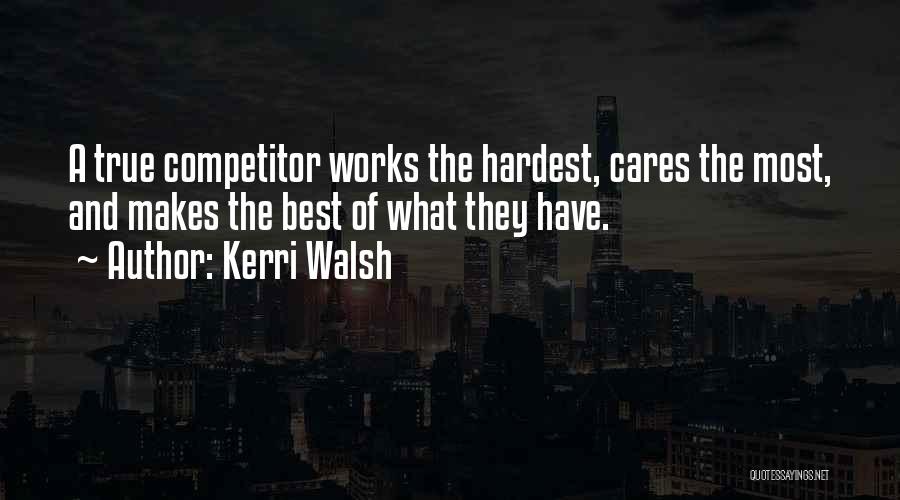 Competitor Quotes By Kerri Walsh