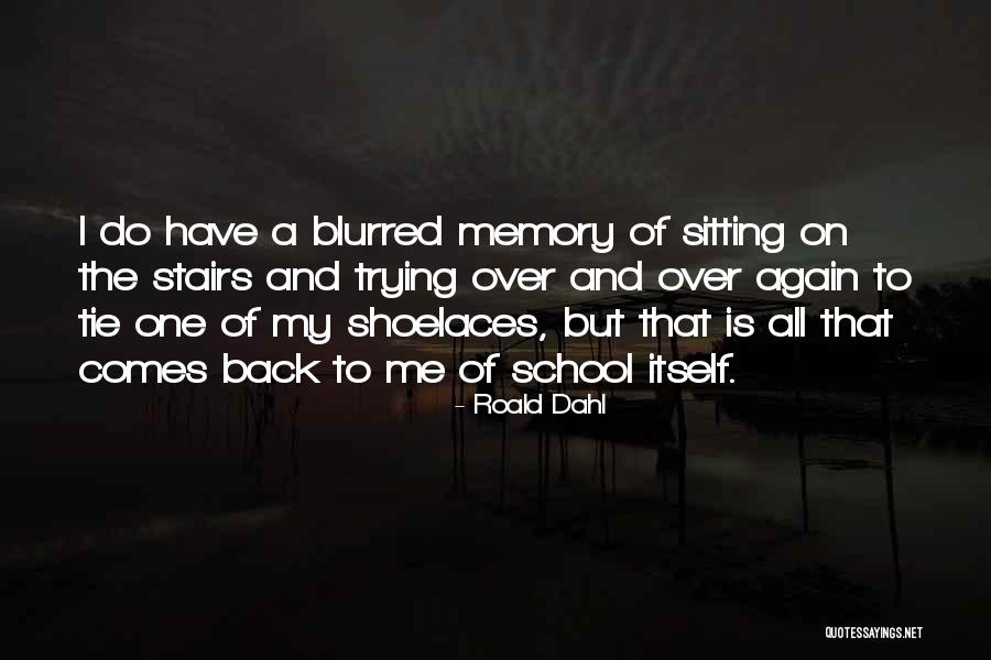 Compher Avs Quotes By Roald Dahl Compher Avs Quotes By Roald Dahl