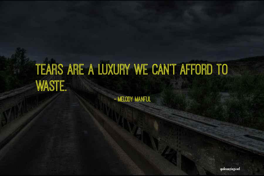 Compiere Inc Quotes By Melody Manful Compiere Inc Quotes By Melody Manful