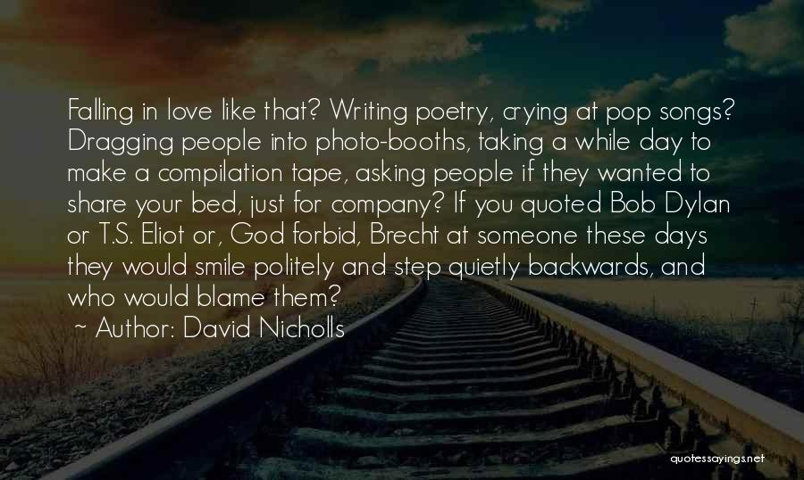 Compilation Love Quotes By David Nicholls