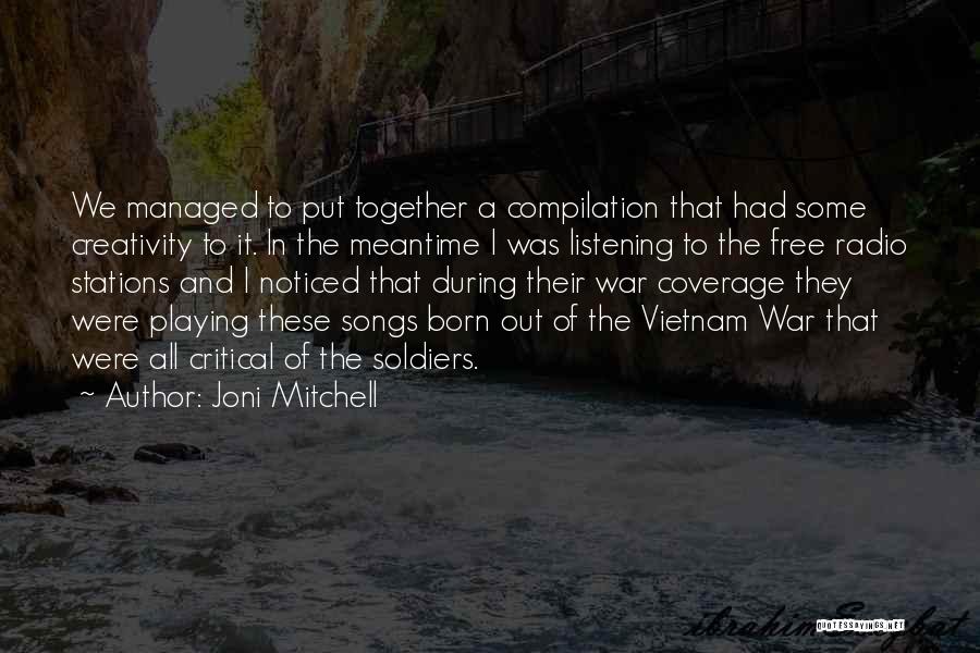 Compilation Quotes By Joni Mitchell