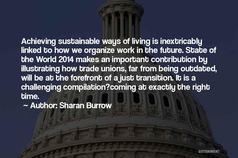 Compilation Quotes By Sharan Burrow