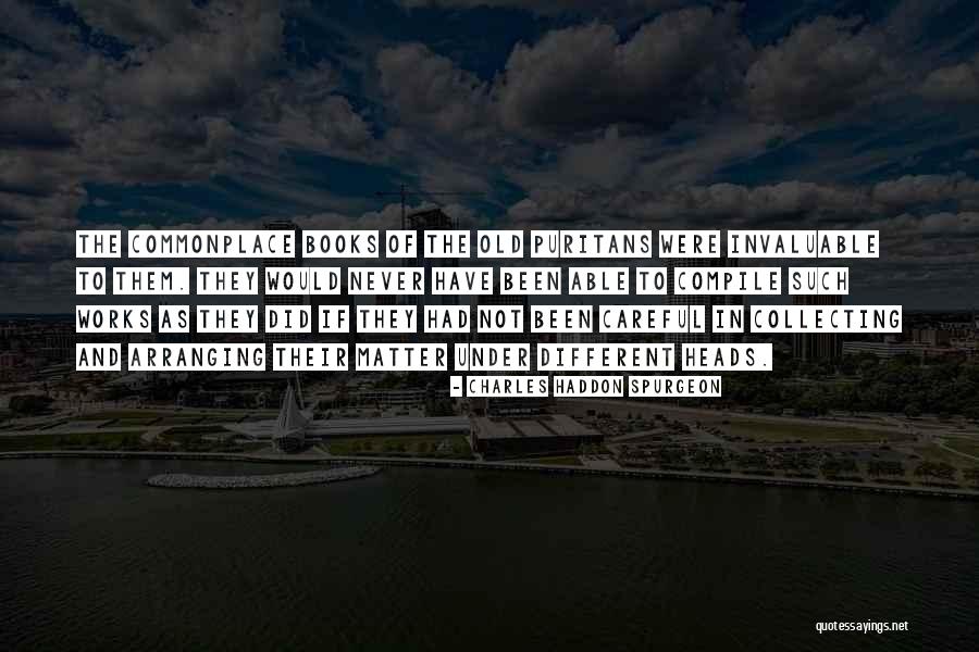 Compile Quotes By Charles Haddon Spurgeon Compile Quotes By Charles Haddon Spurgeon