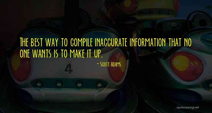 Compile Quotes By Scott Adams Compile Quotes By Scott Adams