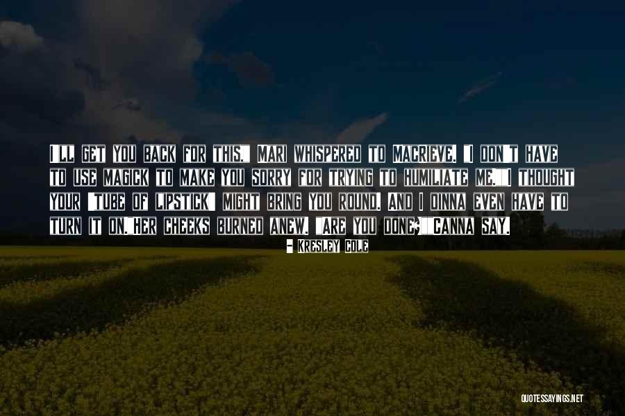 Compiled Programming Quotes By Kresley Cole Compiled Programming Quotes By Kresley Cole