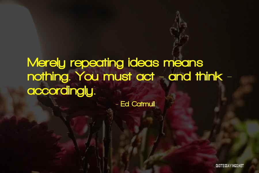 Compilers For Windows Quotes By Ed Catmull Compilers For Windows Quotes By Ed Catmull