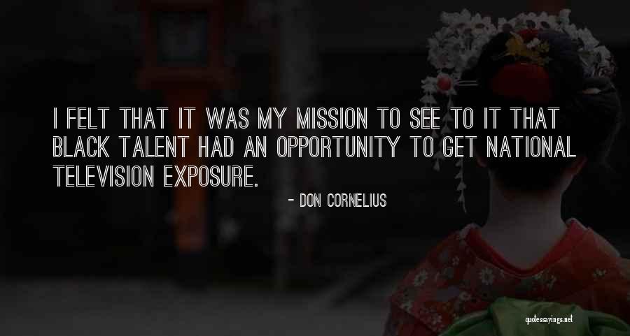 Complacerte Quotes By Don Cornelius Complacerte Quotes By Don Cornelius