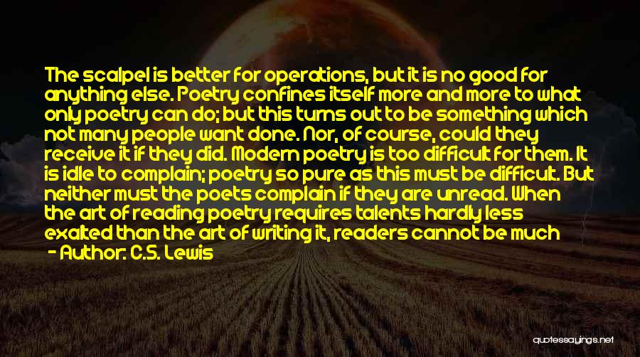 Complain Less Quotes By C.S. Lewis