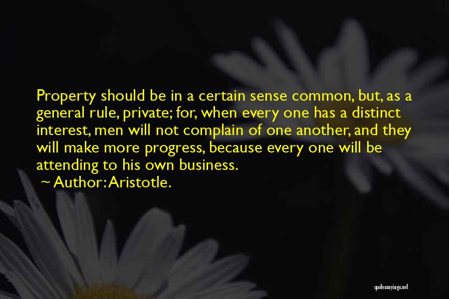 Complain Quotes By Aristotle.