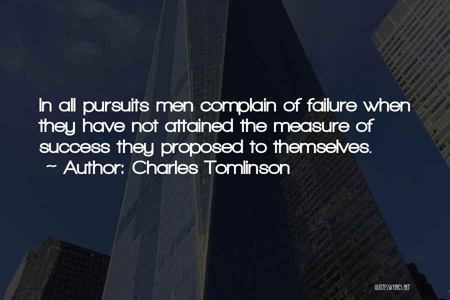 Complain Quotes By Charles Tomlinson