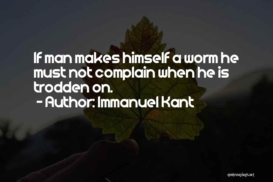 Complain Quotes By Immanuel Kant