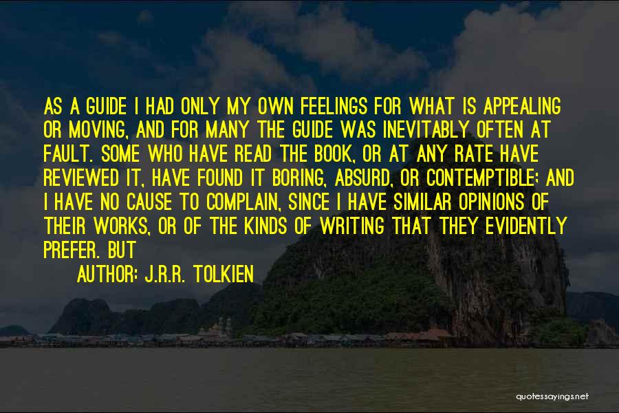 Complain Quotes By J.R.R. Tolkien