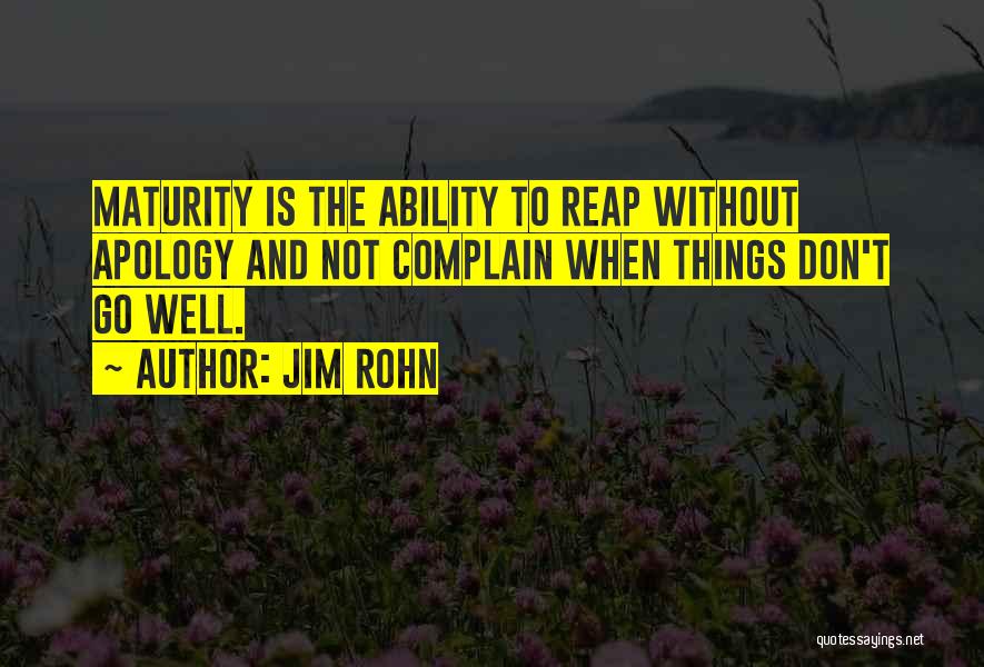 Complain Quotes By Jim Rohn